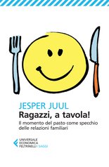 Ragazzi, a tavola!