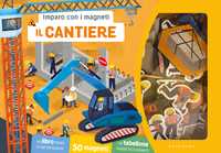 Imparo con i magneti - Il cantiere