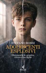 Adolescenti esplosivi