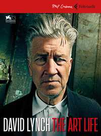 David Lynch. The art life