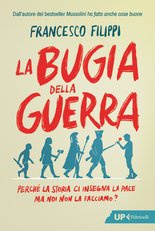 La bugia della guerra