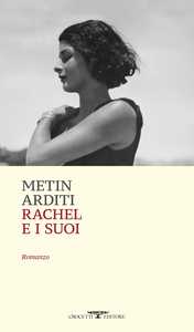 Rachel e i suoi