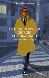 Le cinque vite di Giorgio Scerbanenco