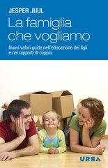 La famiglia che vogliamo
