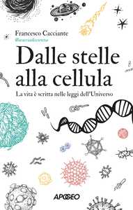 Dalle stelle alla cellula