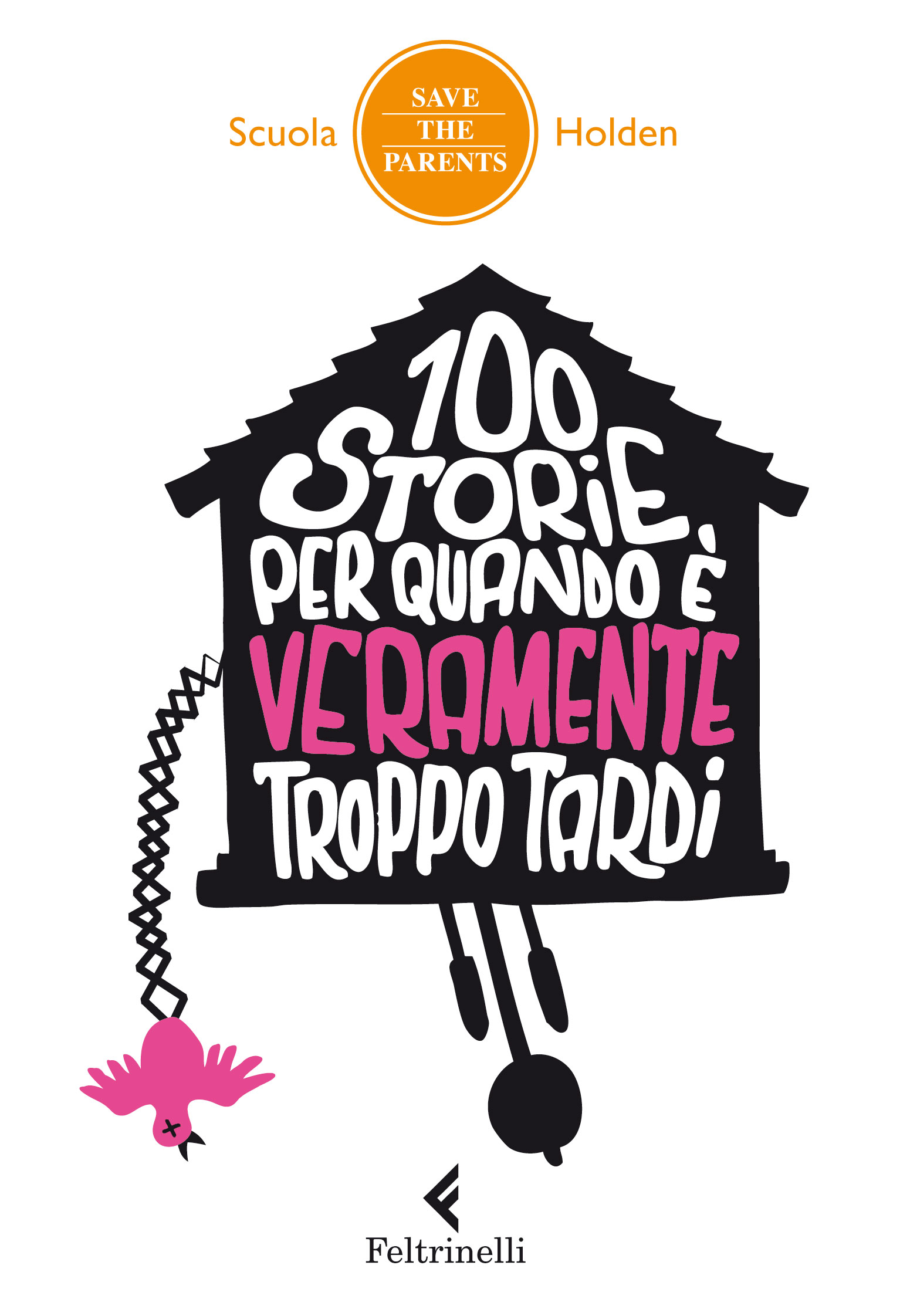 100 Storie Per Quando è Troppo Tardi