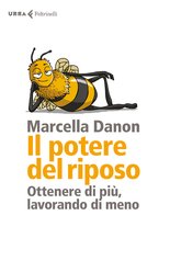 Il potere del riposo