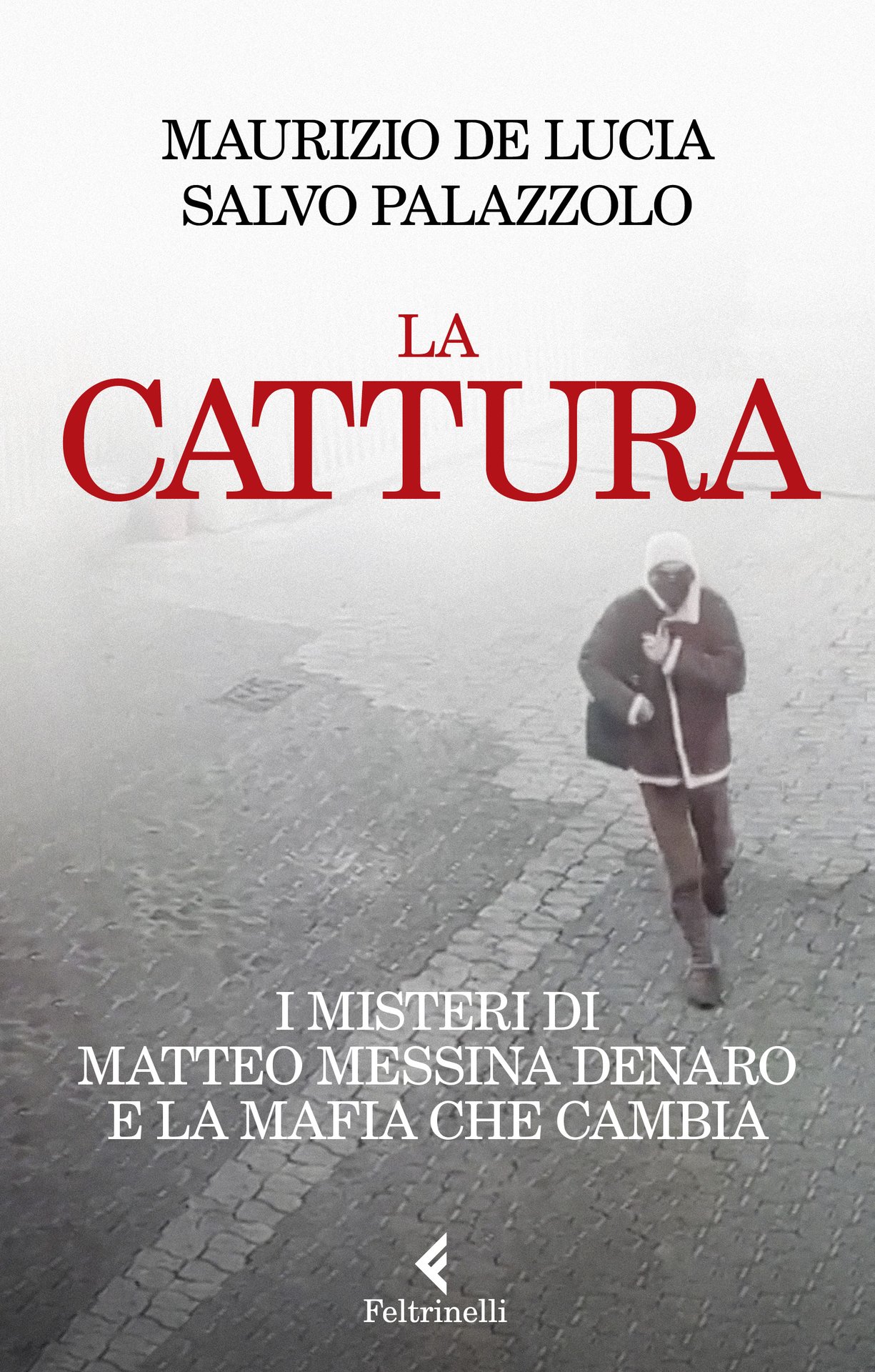 Matteo Messina Denaro, l'ultimo stragista di Cosa Nostra