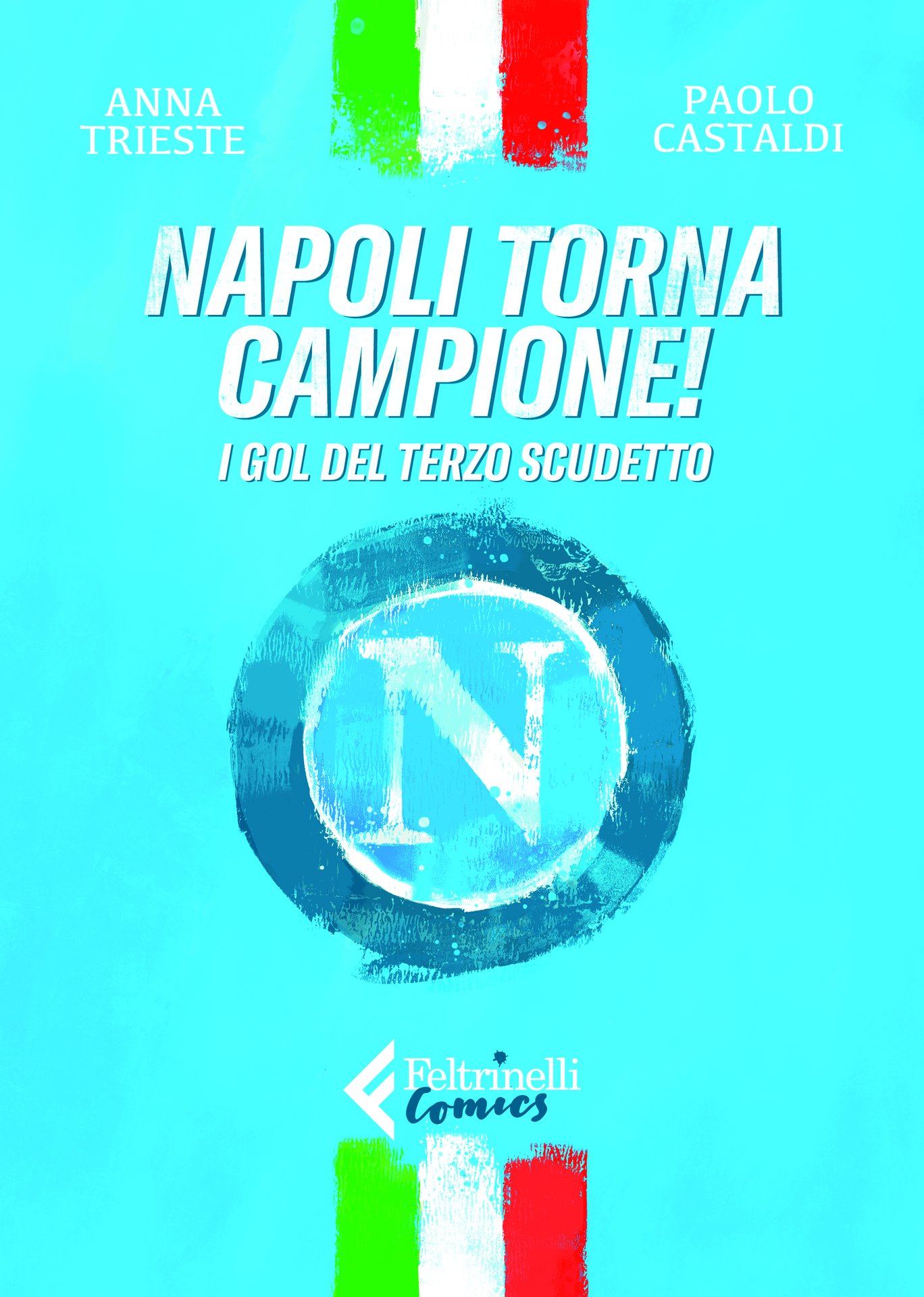Anna Trieste e Paolo Castaldi presentano "Napoli torna campione" a Roma