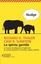 Nudge. La spinta gentile