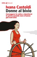 Donne al bivio