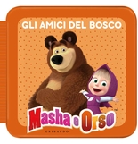 Masha e Orso - Gli amici del bosco