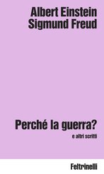 Perché la guerra?