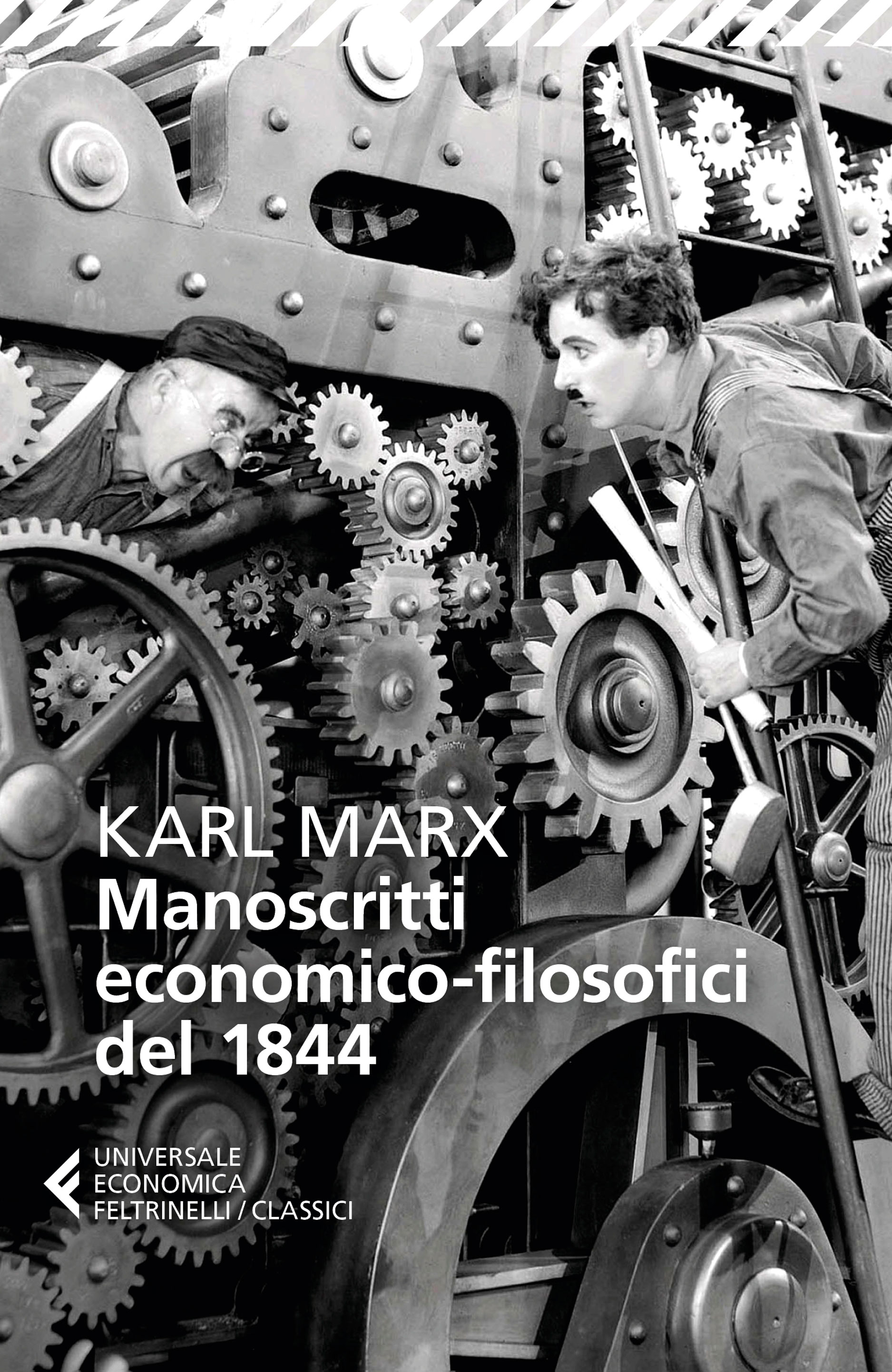 Manoscritti economicofilosofici del 1844 Karl Marx Feltrinelli Editore