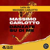 Danzate su di me