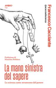 La mano sinistra del sapere
