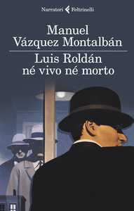 Luis Roldán né vivo né morto