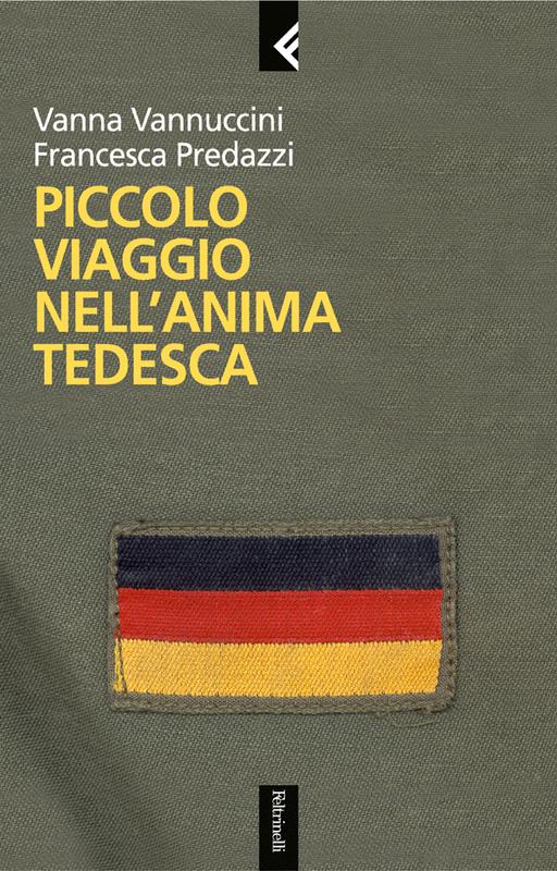 Piccolo viaggio nell'anima tedesca