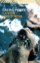 La vita che torna