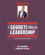 I segreti della Leadership