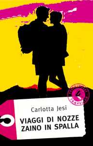 Viaggi di nozze zaino in spalla