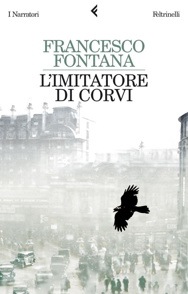 Francesco Fontana presenta L’imitatore di corvi