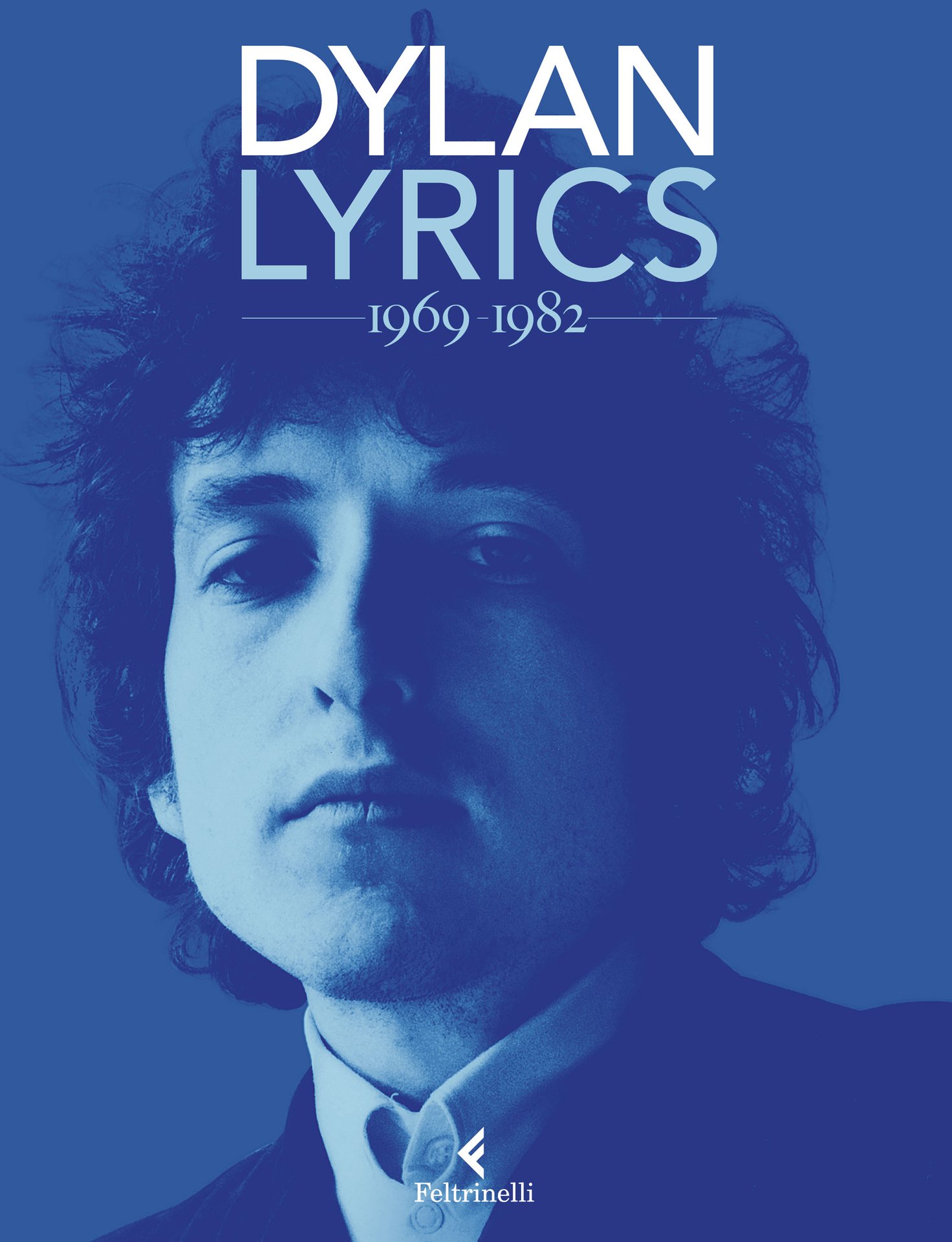 Lyrics 1969 - 1982