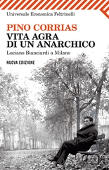 Vita agra di un anarchico