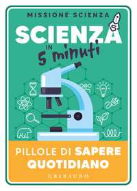 Scienza in 5 minuti