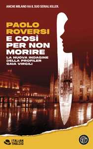 E così per non morire