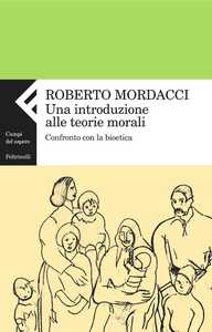 Una introduzione alle teorie morali