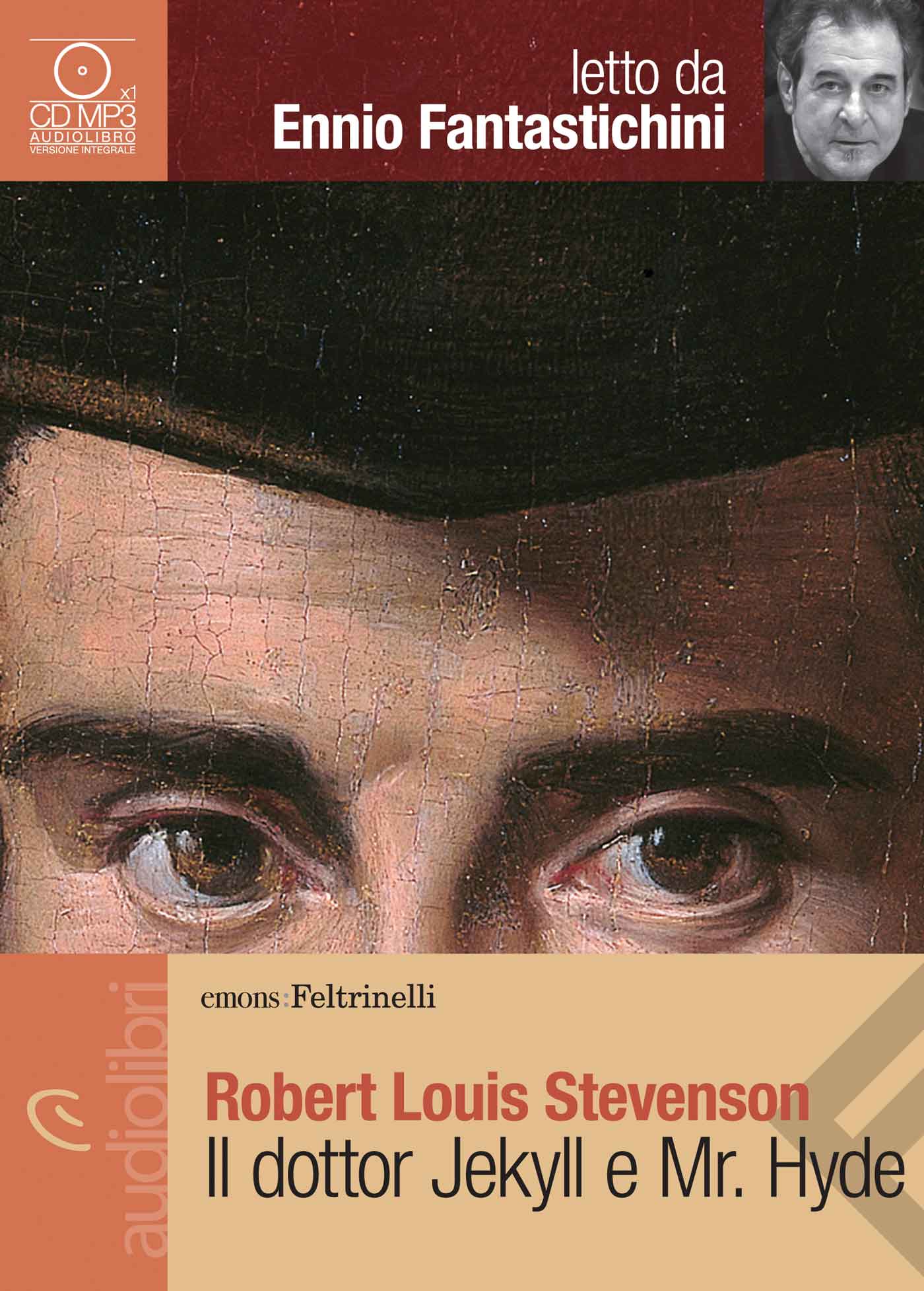 Il dottor Jekyll e Mr. Hyde Robert Louis Stevenson Feltrinelli Editore Il dottor Jekyll e Mr. Hyde Robert Louis Stevenson Feltrinelli Editore
