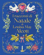 I racconti di Natale di Louisa May Alcott