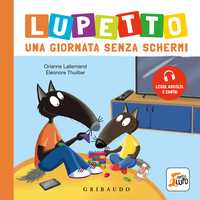 Lupetto: una giornata senza schermi