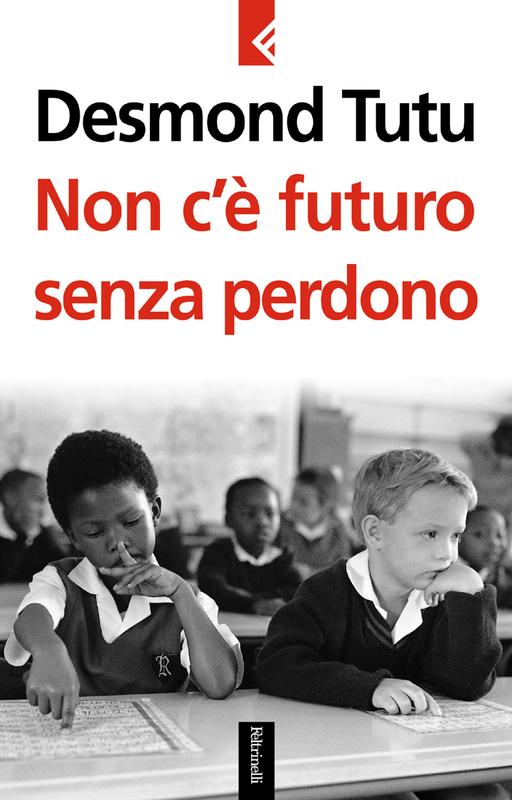 Non c'è futuro senza perdono