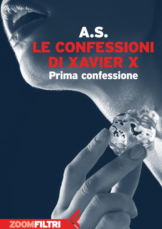 Le confessioni di Xavier X