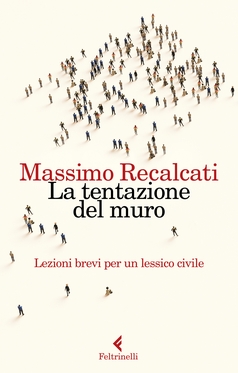 La tentazione del muro 