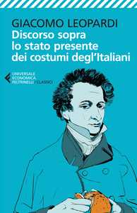 Discorso sopra lo stato presente dei costumi degl'Italiani