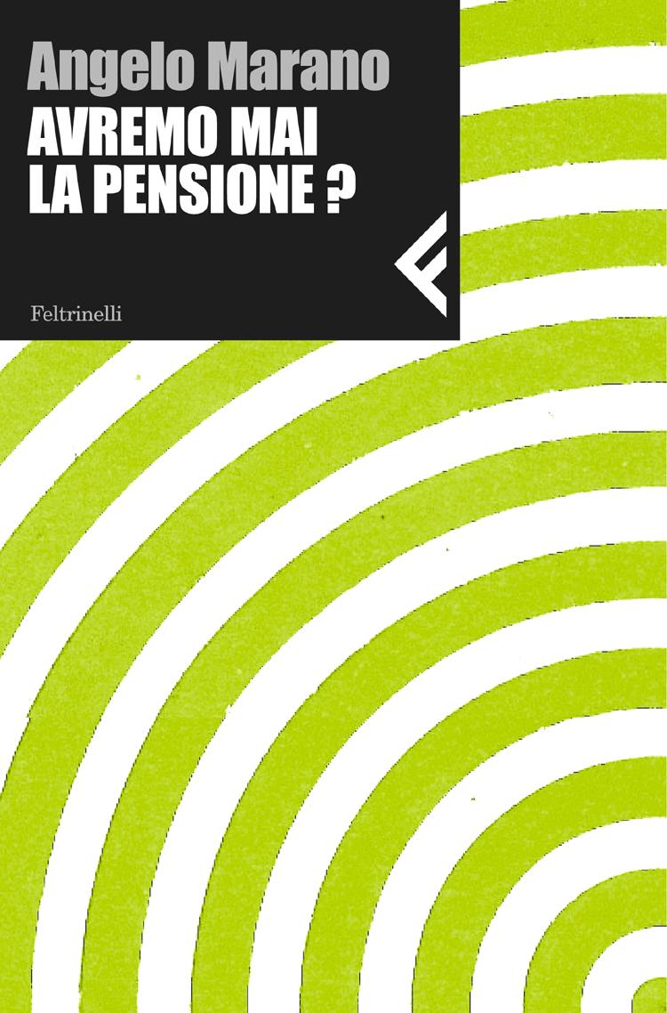 Intervista a Angelo Marano sul problema ‟pensioni”