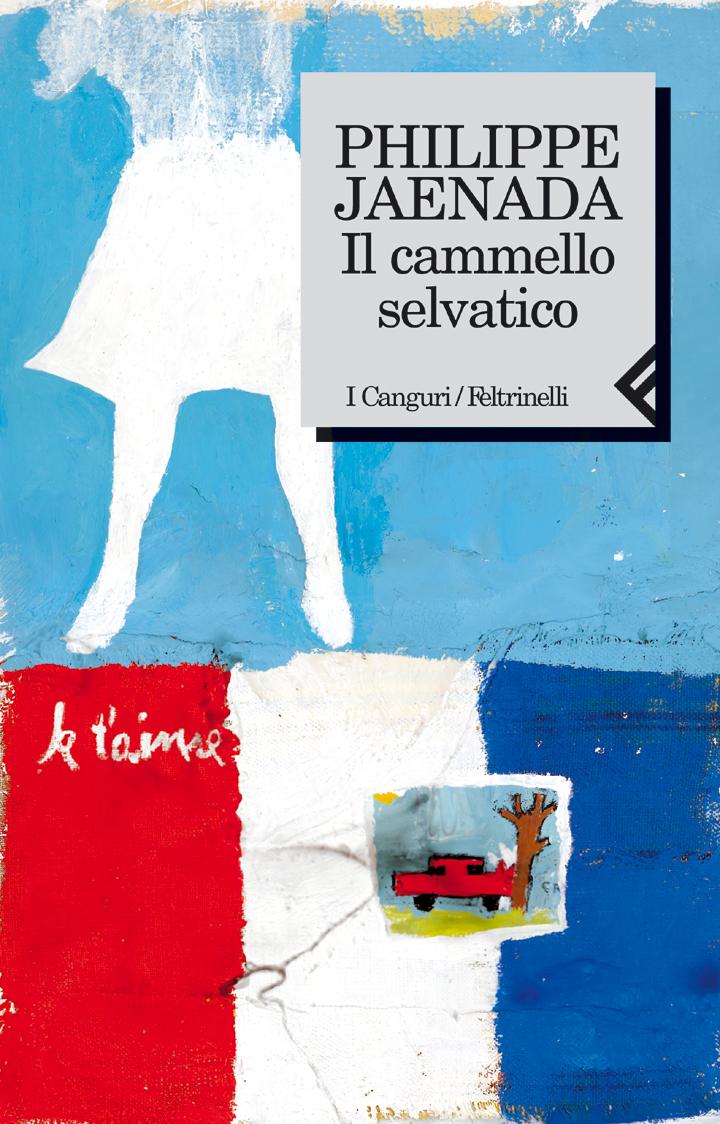 Philippe Jaenada
presenta
Il cammello selvatico