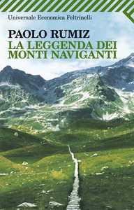  Paolo Rumiz. Ritorno sui Monti naviganti - Su laeffe, Sky canale 139. Dal 21 giugno