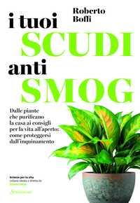 I tuoi scudi antismog
