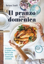 Il pranzo della domenica