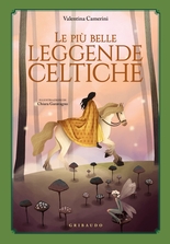 Le più belle leggende celtiche