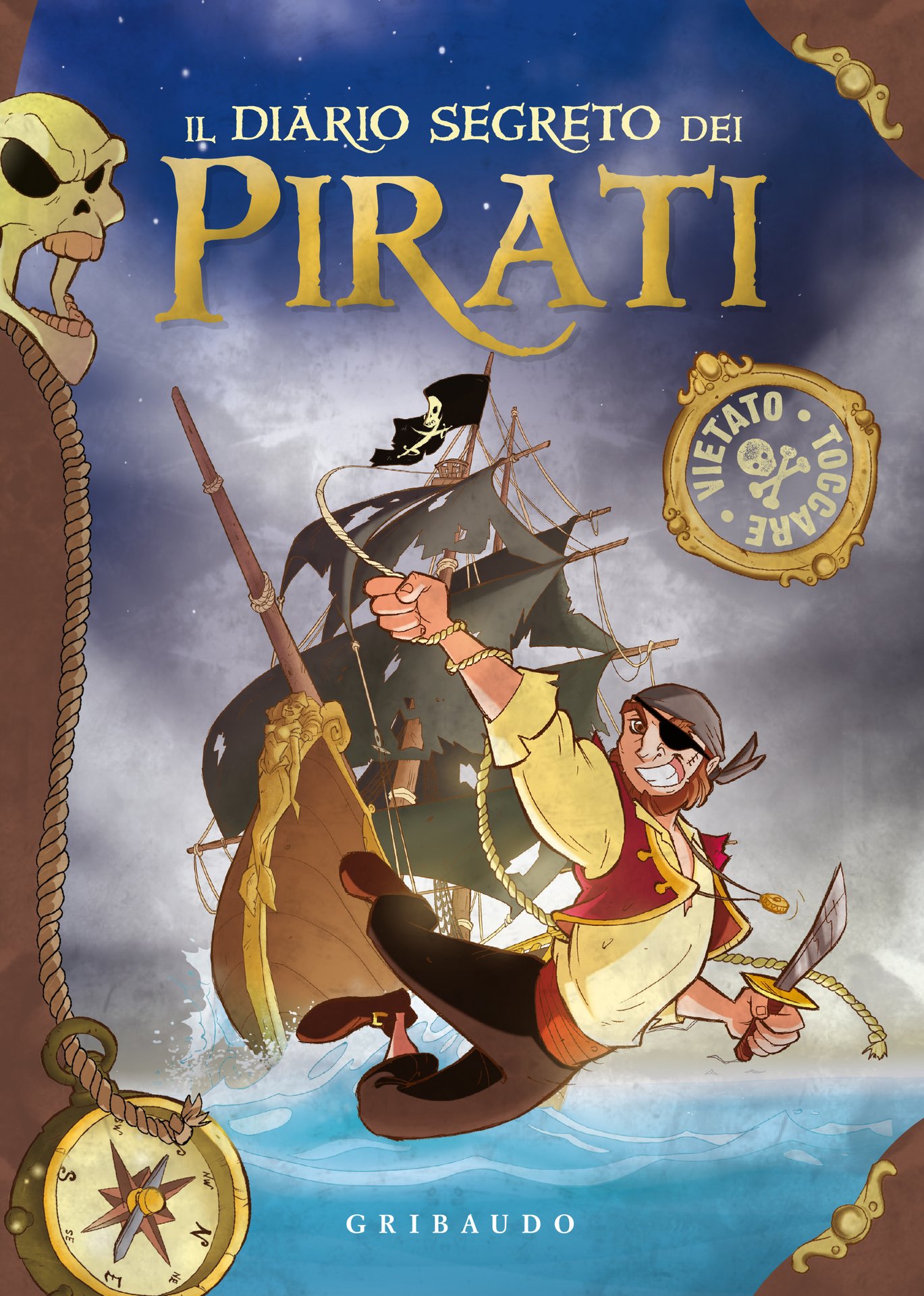 Il diario segreto dei pirati (Nuova edizione)