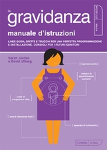 La gravidanza - Manuale d'istruzioni