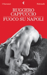 Fuoco su Napoli