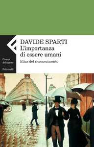 L'importanza di essere umani