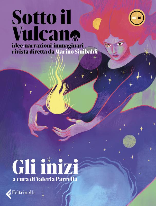 'Sotto il vulcano. Idee/Narrazioni/Immaginari. Rivista trimestrale. Nr 8 Gli inizi' di AA.VV