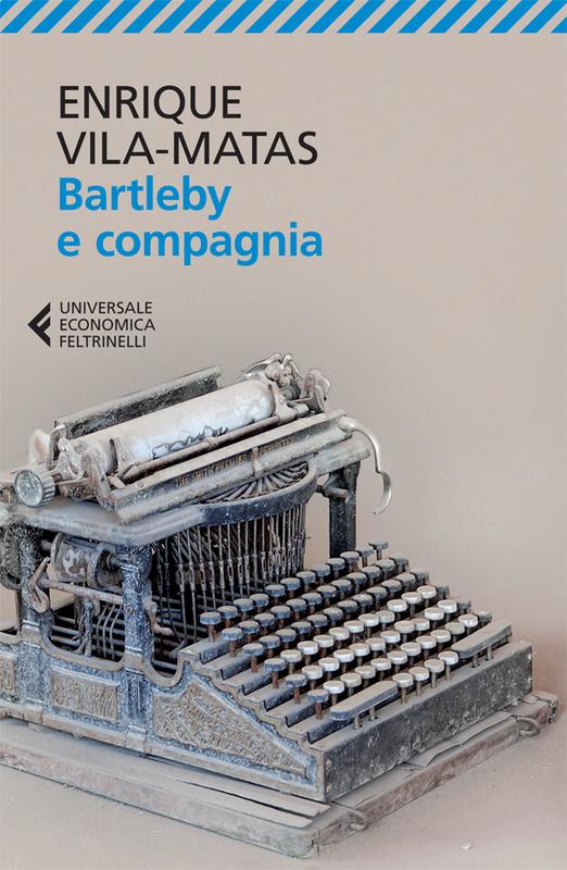 Bartleby e compagnia